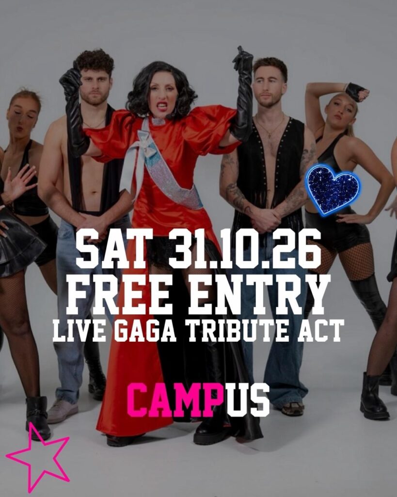 Live Gaga tribute act poster at Campus Liverpool